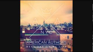 American Authors  Best Day of My Life Instrumental [upl. by Gabler]