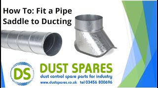 How To Fit a Pipe Saddle to Ducting [upl. by Ledeen568]