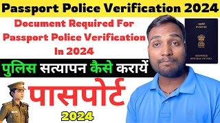 Passport Police Verification 2024 Document Required For Passport Police Verification In 2024 [upl. by Mccallion982]