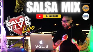 SALSA MIX La Salsa Vive Live Vol2  Daflexordjpanama lasalsaviveconeldaflex salsamix [upl. by Chastity]