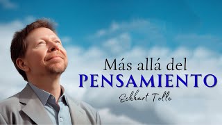 Más allá del PENSAMIENTO  Eckhart Tolle  Audiolibro completo en español [upl. by Atiuqes453]