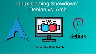 Linux Gaming Showdown Debian vs Arch [upl. by Karsten]