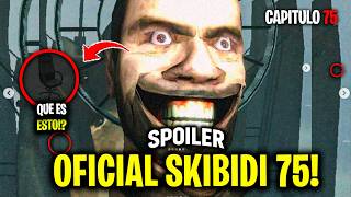 5 NUEVO SPOILER OFICIAL 😱 DAFUQ FILTRA SPOILER SKIBIDI TOILET 75🤫 Skibidi Toilet 75 Spoiler [upl. by Burrton]