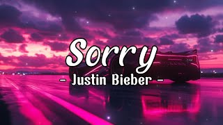 Justin Bieber  Sorry Lyrics [upl. by Gnemgnok]