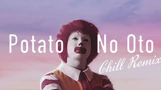 マックのポテト音  Chill REMIX [upl. by Theall]