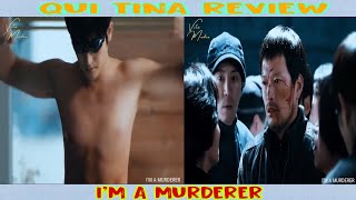 REVIEW PHIM  Im A Murderer  REVIEW PHIM TÓM TẮT PHIM HAY [upl. by Eenolem177]