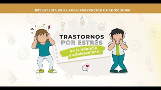 Trastornos por estrés en la infancia y la adolescencia [upl. by Stulin]