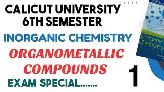 organometallic compoundsinorganic chemistry6th semestercalicutuniversity chemistry [upl. by Arleen]