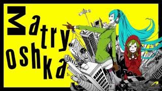 Matryoshka Vocaloid Karaoke Español [upl. by Einnaffit]