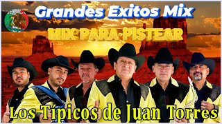 ✨Los Típicos de Juan Torres  Top Grandes Éxitos  Mix Para Pistear 2024  Puros Corridos✨120817 [upl. by Farrand]