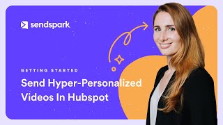 New Send Personalized Videos at Scale in Hubspot [upl. by Anaugahs462]