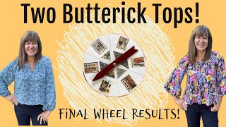 2 BUTTERICK Tops  Final Spin Results for 2024 [upl. by Ula81]