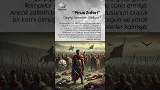 Pyrrhus Zaferi Kazanılan Ama Kaybedilen Zafer [upl. by Brandt]