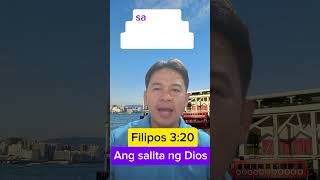 Filipos 320 Apan ang atong puloyanan atua sa langit Amen praiseGod bisaya viralvideo [upl. by Cyrus]