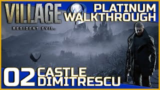 Resident Evil Village Full Platinum Walkthrough  02  Castle Dimitrescu [upl. by Enehs]