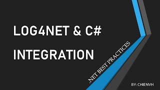 Log4Net amp C Integration  Net Best Practices [upl. by Occer]