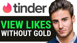 HOW TO VIEW TINDER LIKES WITHOUT GOLD 2024 [upl. by Niryt]