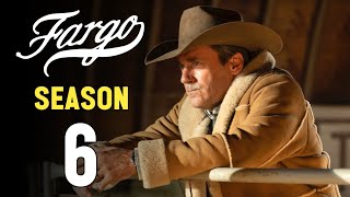 Fargo Season 6 Trailer  Release Date amp Everything We Know [upl. by Hussar]