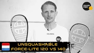 Review UNSQUASHABLE ForceLite 120 vs UNSQUASHABLE ForceLite 140 [upl. by Akeyla]