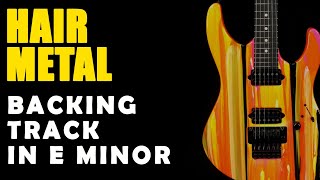 Hair Metal Backing Track in E Minor  Easy Jam Tracks [upl. by Sidnee]