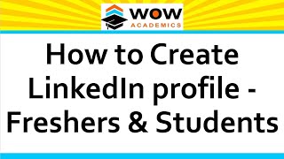 How to Create LinkedIn profile Freshers amp Students [upl. by Chevalier]