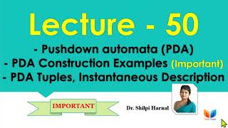 Pushdown Automata  PDA Construction Examples  PDA Tuples  PDA  Lecture50 [upl. by Marthena]