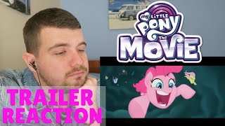 MY LITTLE PONY THE MOVIE  TRAILER REACTION [upl. by Mill256]