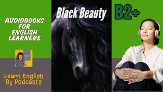 Black Beauty by Anna Sewell  Audiobook for English Learners B2 Upper Intermediate Level [upl. by Maher]