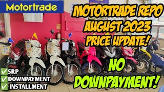 August 2023 Motortrade Repo Motorcycle Updated Price Cash Downpayment Monthly Installment [upl. by Yro383]