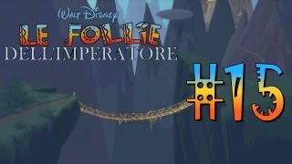 Le Follie dellImperatore 100 Walkthrough Parte 15  La Montagna Capitolo 1 HD ITA [upl. by Lizned587]