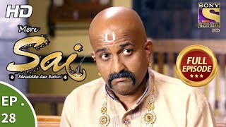 Mere Sai  मेरे साईं  Ep 28  Full Episode  1st November 2017 [upl. by Gonzales]