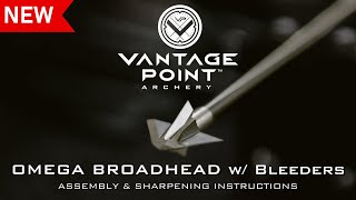 How to Sharpen Vantage Point Archery VPA Omega Broadhead w Bleeder Blades  LAYFLAT Sharpening [upl. by Ogren577]