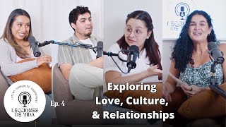 quotAmor Latinoquot  The Intersection of Love Culture Relationships  Lecciones De Vida Episode 4 [upl. by Follmer]