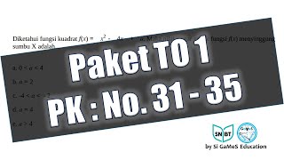 TO 1  Pengetahuan Kuantitatif No 31  35 [upl. by Lanti373]