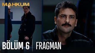 Mahkum 6 Bölüm Fragmanı [upl. by Enaitsirhc533]