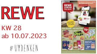 Rewe Prospekt AngeboteAuktionen  Rabatte  Discounter KW 28 ab 10072023  Papierlos umdenken [upl. by Gemini]