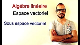 espace vectoriel 2  sous espace vectoriel 2 [upl. by Carolynn]