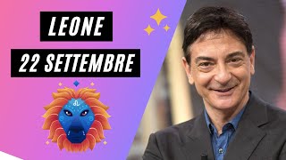 Leone ♌️ Loroscopo di Paolo Fox  22 Settembre 2024  Domenica impegnato quanto un lunedì [upl. by Gove]