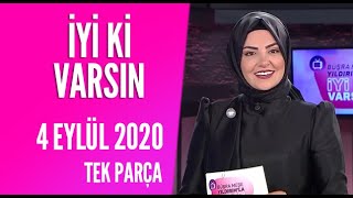 İyi Ki Varsın 4 Eylül 2021 [upl. by Atekal]