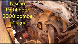 Nissan pathfinder 2008 Bomba de agua [upl. by Nhar]