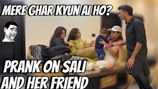 Mere Ghar kyun ai ho  Prank on Sister in Law  Sali  and her Friend  Pralog Episode 101 [upl. by Celinka]