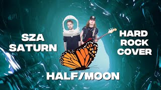 Saturn  SZA halfmoon Hard Rock Cover [upl. by Laleb911]