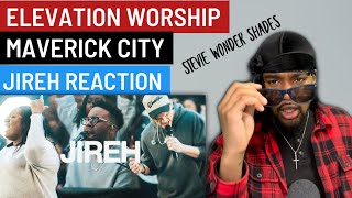 ELEVATION WORSHIP amp MAVERICK CITY  JIREH  REACTION VIDEO [upl. by Rufina]