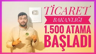 1500 MEMUR ALIMI BAŞLADI  TİCARET BAKANLIĞI ALIMI BAŞLADI MÜLAKATSIZ 1500 MEMUR ALIMI [upl. by Pozzy41]