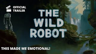 THIS LOOKS SPECTACULAR quotThe Wild Robotquot Trailer Reaction [upl. by Karlene205]