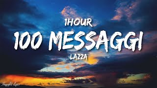 Lazza  100 MESSAGGI TestoLyrics 1HOUR [upl. by Oznole]