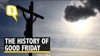 Watch The History Behind Good Friday [upl. by Anecusa]