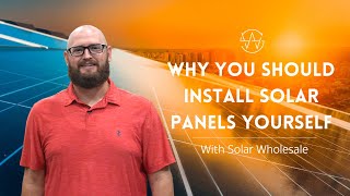 Why You Should Install Solar Panels Yourself [upl. by Ecinert602]