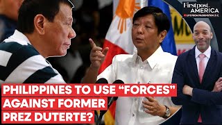 Philippines Marcos Jr Threatens to Crush Dutertes Secession Attempts  Firstpost America [upl. by Elocyn]