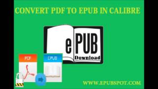 Convert PDF to EPUB in Calibre [upl. by Nnylimaj60]